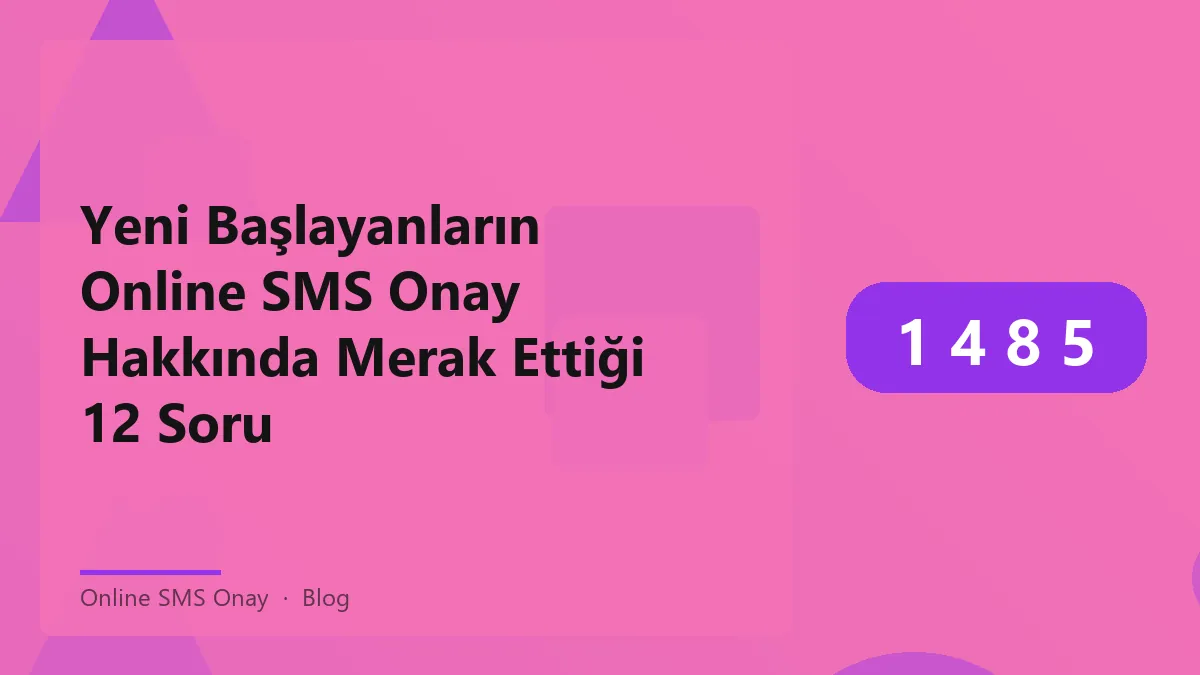 Online SMS Onay süreci ile ilgili bilgi veren görsel